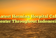 Latest Hermina Hospital Call Center Throughout Indonesia